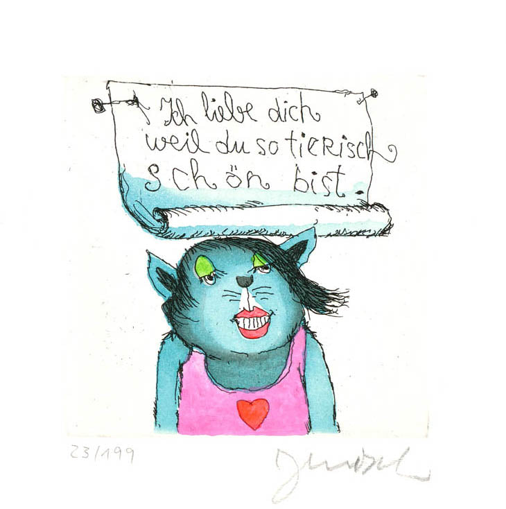 Ich liebe dich weil du so tierisch schön bist